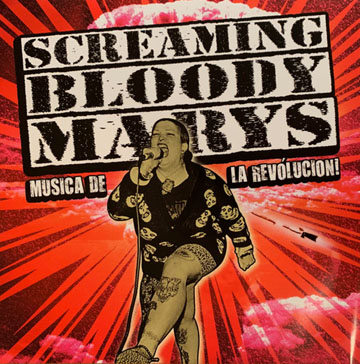 SCREAMING BLOODY MARYS "Musica De La Revolucion" 7" (DL)